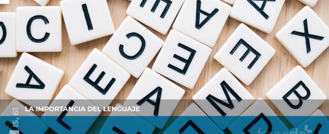 La importancia del lenguaje