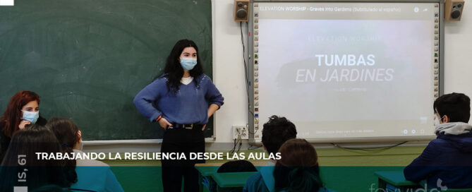 Trabajando la resiliencia desde las aulas
