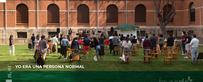 Yo era una persona normal